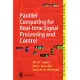 Parallel Computing for Real-Time Signal Processing and Control