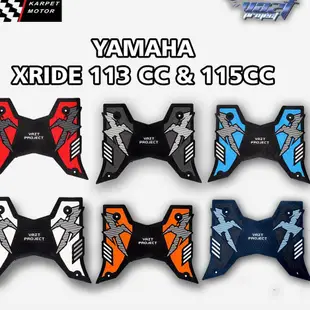 特殊摩托車地毯 YAMAHA X-RIDE 115 CC VAZT 新型號 2020