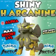 ✨ SHINY HISUIAN ARCANINE ✨ ALPHA ✨ MAX EFFORT ✨ Shiny Pokemon Legends Arceus