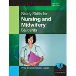STUDY SKILLS FOR NURSING AND MIDWIFERY STUDENTS