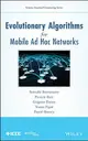 Evolutionary Algorithms for Mobile Ad hoc Networks (Hardcover)-cover