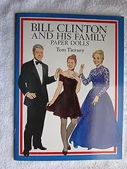 Bill Clinton and His Family: Paper Dolls