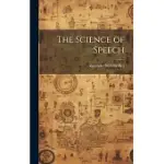 THE SCIENCE OF SPEECH