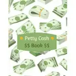 PETTY CASH BOOK: ACCOUNTS JOURNAL FOR SMALL BUSINESS - LOG BOOK, NOTEBOOK - 110 PAGES 8.5