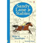 SANDY LANE STABLES RIDE BY MOONLIGHT (YOUNG READING SERIES 4)(精裝)/MICHELLE BATES【禮筑外文書店】