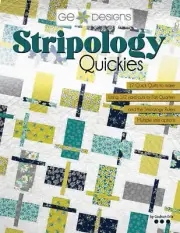 Stripology Quickies Quilt Pattern Book by Gudrun Erla of G.E. Designs