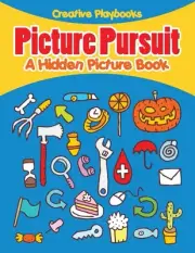 Picture Pursuit: A Hidden Picture Book by Creative Playbooks (English) Paperback