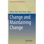 CHANGE AND MAINTAINING CHANGE