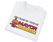 Election Meme Shirt Don't Blame Me I Voted for Mayor McCheese Joke Gift