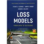 【胖橘子】LOSS MODELS: FROM DATA TO DECISIONS 第5版 9781119523789