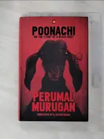 【書寶二手書T1／原文小說_GUM】POONACHI OR THE STORY OF A BLACK GOAT_MURUGAN, PERUMAL, RAMAN, N. KALYAN