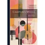 CAMPION’S WORKS