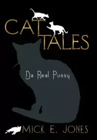 在飛比找博客來優惠-Cat Tales: Da Real Pussy