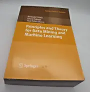 Principles and Theory for Data Mining and Machine Learning Softcover