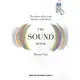 The Sound Book: The Science of the Sonic Wonders of the World