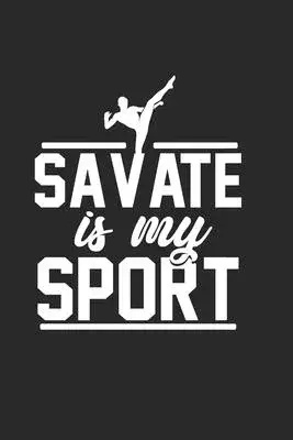 Savate Fighter Notebook: Diary Journal 6x9 inches with 120 Lined Pages