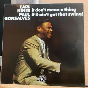 Earl Hines-it don’t mean a thing if it ain’t get a swing黑膠