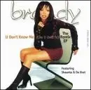 BRANDY - U Don't Know Me - CD - Single - **BRAND NEW/STILL SEALED**
