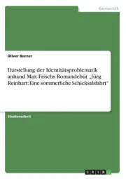Darstellung der Identit: Eine sommerliche Schicksalsfahrt by Oliver Borner (Germ