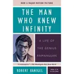 THE MAN WHO KNEW INFINITY: A LIFE OF THE GENIUS RAMANUJAN