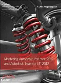 在飛比找三民網路書店優惠-Mastering Autodesk Inventor 20