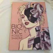 Bionic (IDW Publishing 2020) - Koren Shadmi