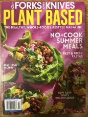 FORKS OVER KNIVES SUMMER 2024 MAGAZINE ISSUE PLANT BASED HEALTHY LIFESTYLE MEALS