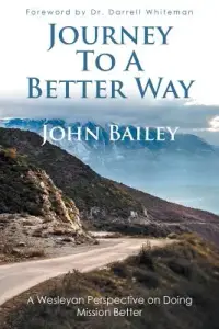 在飛比找博客來優惠-Journey to a Better Way: A Wes