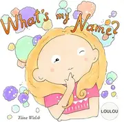 What's My Name? LOULOU