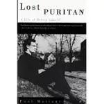 LOST PURITAN: A LIFE OF ROBERT LOWELL