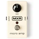 【玖的樂器】全新 公司貨 免運 MXR MICRO AMP 增益強化 破音 單顆 效果器 BOOST M133