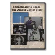 Springboard to Space: The Arnold Center Space Flight Story Documentary DVD C815