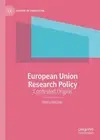 European Union Research Policy: Contested Origins by Veera Mitzner (English) Har