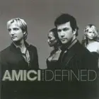 AMICI FOREVER - DEFINED * NEW CD