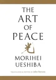 The Art of Peace by John Stevens: New