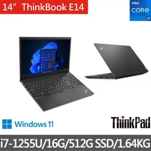 【ThinkPad 聯想】Office2021組★14吋i7商用筆電(E14/i7-1255U/16G/512G/W11H)