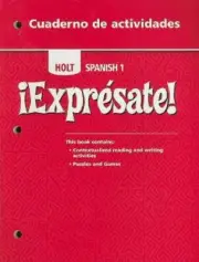 Â¡ExprÃ©sate! Ser.: Exprésate Level 1 : Cuaderno de Activitas by Rinehart and...