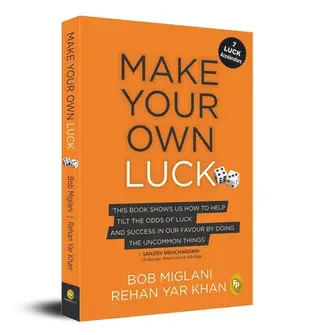 Make Your Own Luck: How to Increase Your Odds of Success in Sales, Startups, Corporate Career and Life