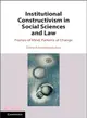 Institutional Constructivism in Social Sciences and Eu Law ― Frames of Mind, Patterns of Change