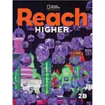 <姆斯>REACH HIGHER STUDENT BOOK 2B 9780357366837 <華通書坊/姆斯>