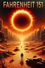 Fahrenheit 151 by Samuel Denhartog Paperback Book