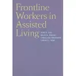 FRONTLINE WORKERS IN ASSISTED LIVING