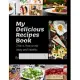 My Recipes Book: Make Your Cookbook, Save Your Recipes, Space For 120 Of Your Recipes