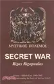 Secret War ― Greece-middle East 1940-1945: the Events Surrounding the Story of Service 5-16-5