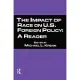 The Impact of Race on U.S. Foreign Policy: A Reader