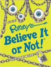 Ripley's Believe It or Not! Unlock the Weird! 13 (2016, Hardcover)