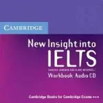 NEW INSIGHT INTO IELTS WORKBOOK AUDIO CD