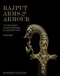 在飛比找博客來優惠-Rajput Arms and Armour: The Ra