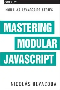 在飛比找博客來優惠-Mastering Modular JavaScript