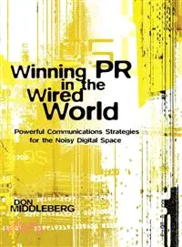 在飛比找三民網路書店優惠-WINNING PR IN THE WIRED WORLD